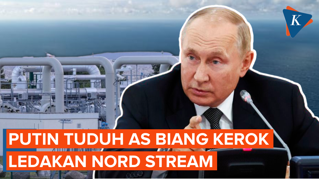 Putin Tuduh AS Biang Kerok Peledakan Pipa Nord Stream