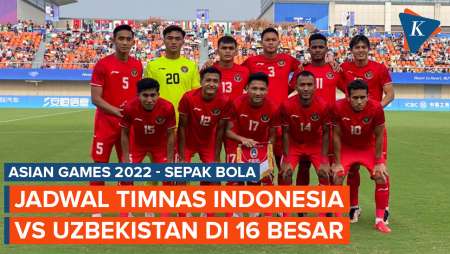 Asian Games 2022, Jadwal Timnas Indonesia Vs Uzbekistan di 16 Besar Besok!
