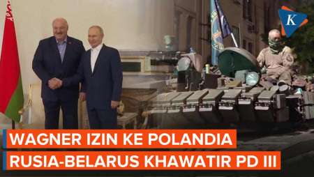 Presiden Belarus: Wagner Kembali Berulah, Izin Mau Pergi ke Polandia