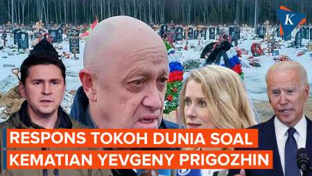 Bos Wagner Yevgeny Prigozhin Diduga Tewas, Ini Respons Tokoh Dunia