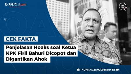 Penjelasan Hoaks soal Ketua KPK Firli Bahuri Dicopot dan Digantikan…