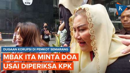 Wali Kota Semarang Mbak Ita Usai Diperiksa KPK: Mohon Doanya…