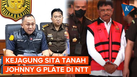 Kejaksaan Agung Sita Tanah Milik Johnny G Plate di NTT Seluas 11,7 Hektar