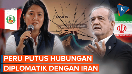 Peru Putus Hubungan Diplomatik Dengan Iran, Ada Apa?