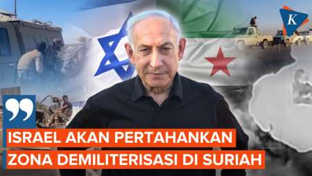 Netanyahu Sebut Israel Serang Suriah untuk Pertahankan Zona Demiliterisasi