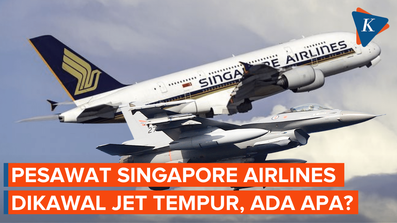 Penumpang Keluarkan Ancaman Bom, Pesawat Singapore Airlines Langsung Dikawal Jet…