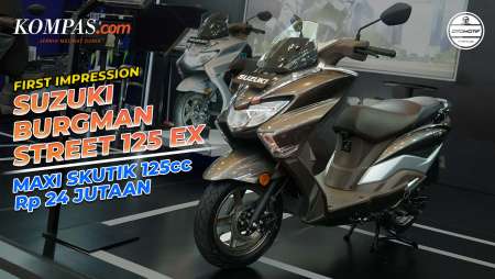 FIRST IMPRESSION | SUZUKI BURGMAN STREET 125 EX | Maxi Skutik 125cc dibanderol Rp 24 Jutaan