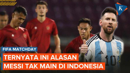 Alasan Messi Tak Main di Laga Indonesia Vs Argentina