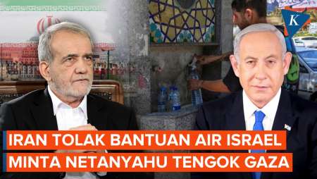 Netanyahu Tawarkan Atasi Krisis Air, Presiden Iran: Tengoklah Gaza!