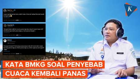 Cuaca Kembali Terasa Panas, BMKG Ungkap Penyebabnya