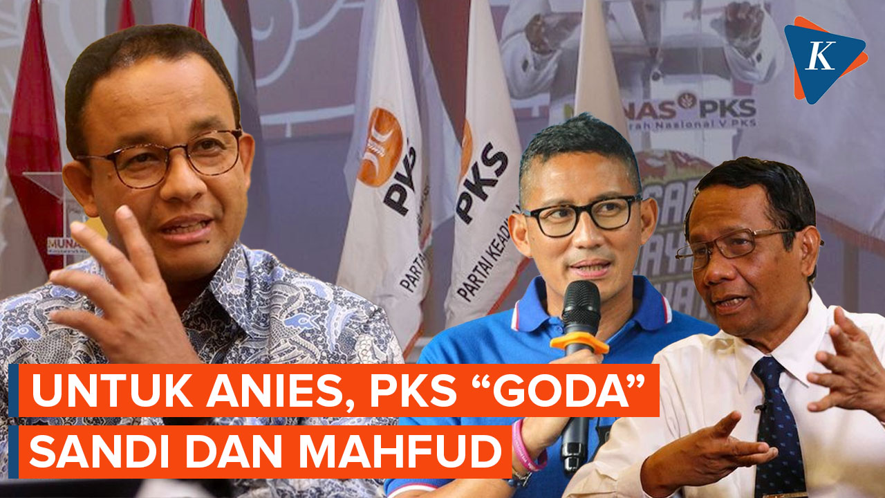 PKS Dekati Sandiaga Uno dan Mahfud MD untuk Pendamping Anies