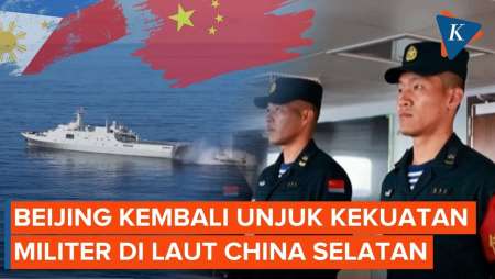 “Tantang” Filipina, China Pamer Kekuatan Militer di Perairan Sengketa