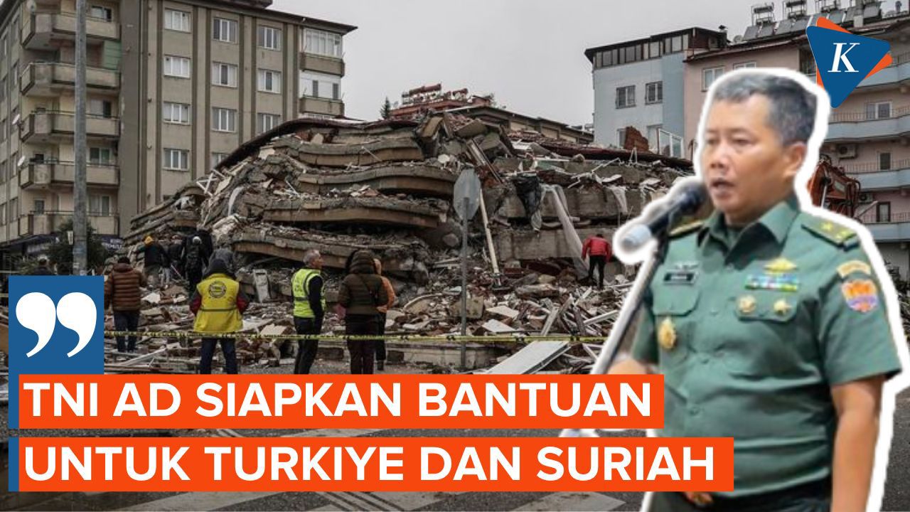 TNI AD Siapkan Bantuan bagi Korban Gempa Turkiye dan Suriah