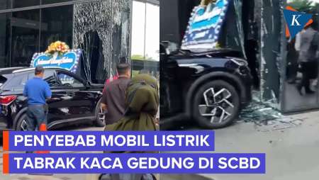 Penyebab Mobil BYD Hantam Kaca Gedung di SCBD