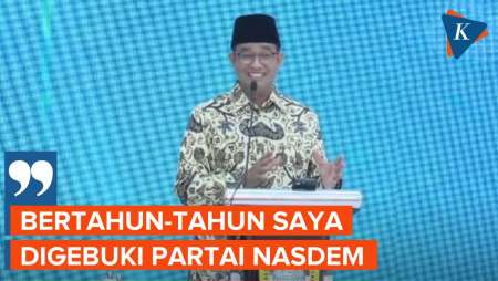 Cerita Anies dengan Nasdem, Sempat 