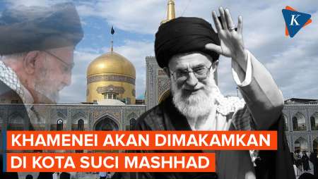 Khamenei Dimakamkan Di Kota Suci Mashhad, Acara Besar Disiapkan