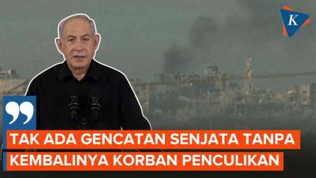 Netanyahu Tak Akan Lakukan Gencatan Senjata sampai Hamas Bebaskan Sandera