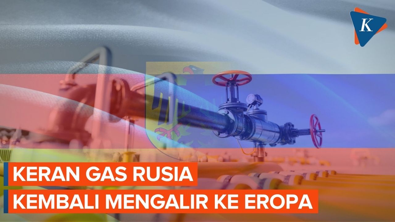 Gas Alam Rusia ke Eropa Mulai Mengalir Kembali, Tetapi Tidak Mencapai Kapasitas Penuh