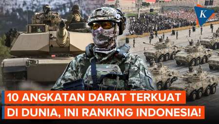 10 Negara Dengan Angkatan Darat Terkuat Di Dunia 2026, Indonesia Ranking Berapa?