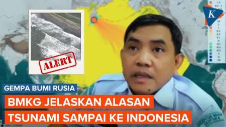 Kenapa Tsunami Rusia Berdampak Sampai Indonesia? Ini Penjelasan BMKG