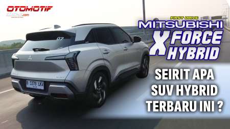 Mitsubishi Xforce Hybrid | Katanya Bisa Jakarta-Bali Sekali Isi? | FIRST DRIVE