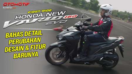 Honda New Vario Evo 160 | Apa Saja Yang Berubah Dari Versi Lama? | FIRST RIDE