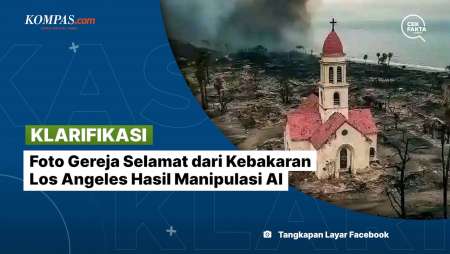 [KLARIFIKASI] Foto Gereja Selamat dari Kebakaran Los Angeles Hasil Manipulasi AI