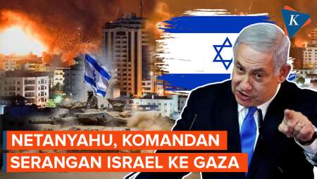 Sepak Terjang Benjamin Netanyahu, Pemegang Komando Serangan ke Gaza