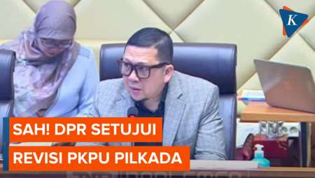 [FULL] DPR Resmi Setujui Draf Revisi PKPU Pilkada yang Memuat…