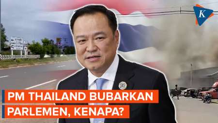 Thailand TIba-tiba Bubarkan Parlemen Di Tengah Perang Dengan Kamboja, Apa Alasannya?