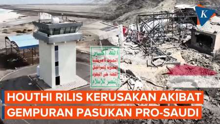 Houthi Rilis Kerusakan Menara Dan Bandara Yaman Usai Digempur Pasukan Pro-Saudi
