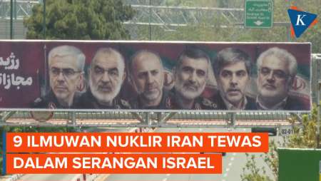 Daftar 9 Ilmuwan Nuklir Iran yang Tewas akibat Serangan Israel