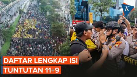 Tuntutan 11+9 Bergema Dalam Demo Jakarta Hari Ini, Apa Saja Isinya?