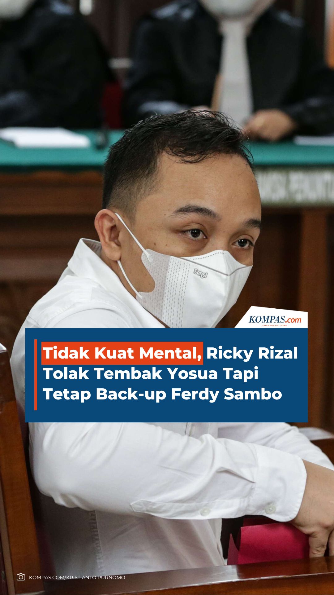 Tidak Kuat Mental, Ricky Rizal Tolak Tembak Yosua Tapi Tetap Back-up Ferdy Sambo