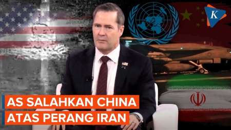 Perang Iran Berkobar Lagi, AS Salahkan China Di Forum PBB