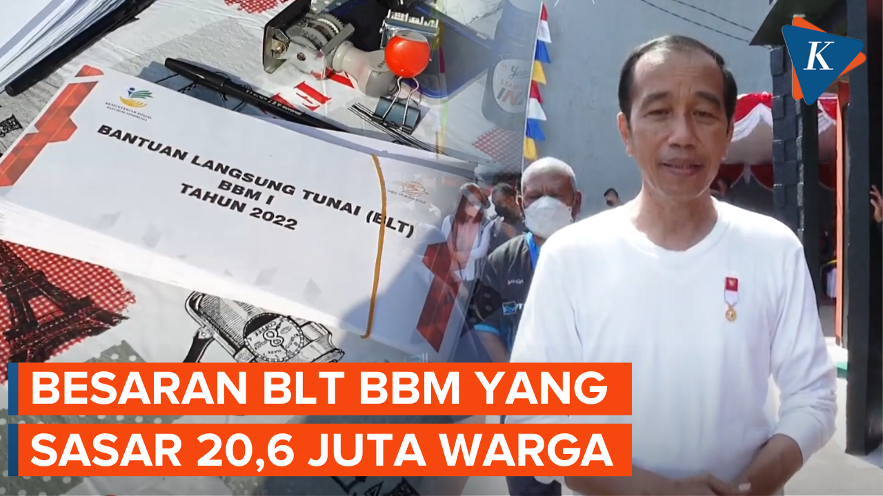 Jokowi Mulai Bagikan BLT BBM yang Sasar 20,6 Juta Warga, Berapa Besarannya?