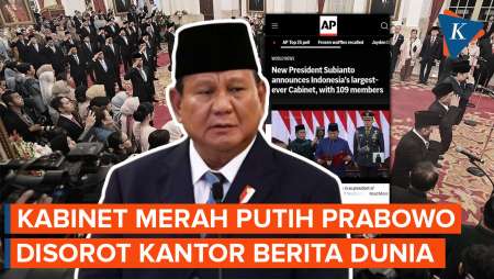 Kabinet Merah Putih Prabowo Disoroti Kantor Berita Dunia: Terbesar dalam Sejarah Indonesia