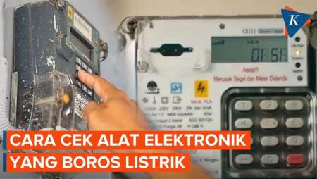 PLN Ungkap Cara Cek Alat Elektronik yang Paling Boros Listrik di Rumah
