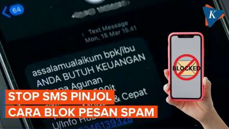 Stop SMS Pinjol! Ini Cara Blokir Pesan Spam Di Android Dan IPhone