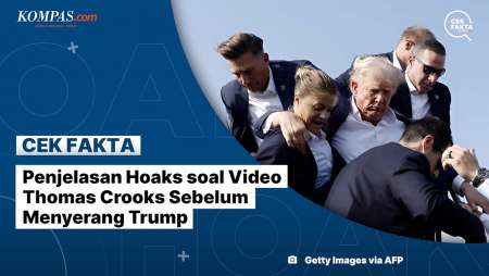 Penjelasan Hoaks soal Video Thomas Crooks Sebelum Menyerang Trump