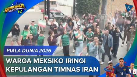 Warga Meksiko Iringi Kepulangan Timnas Iran Dari Piala Dunia 2026