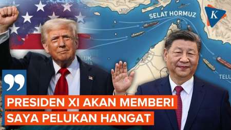 Trump Pede Bahagiakan Xi Jinping bila Selat Hormuz Terbuka Permanen