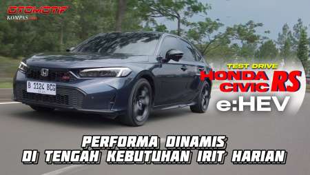 Honda Civic RS E:HEV | Tetap Fun To Drive & Sekarang Tambah Irit | TEST DRIVE