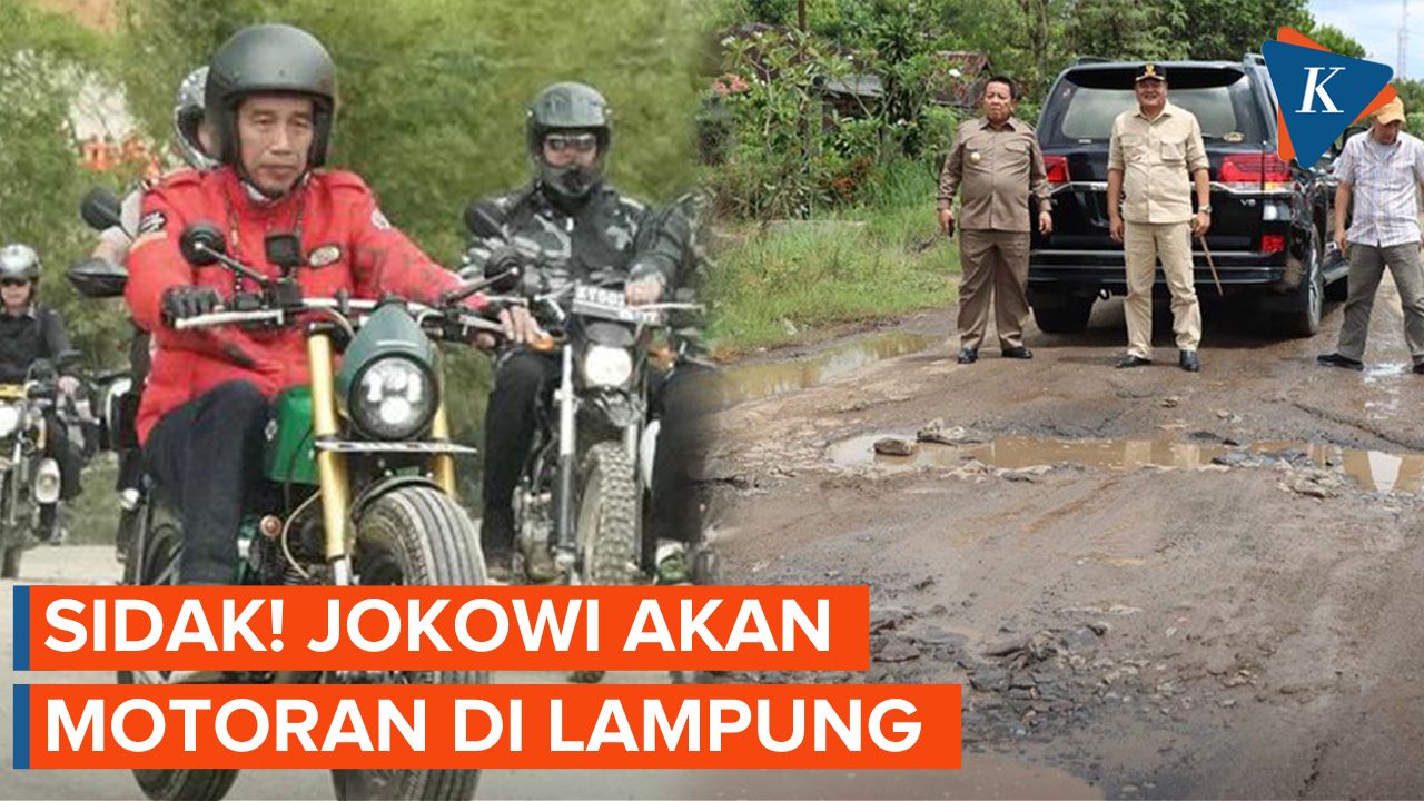 Sidak Jalan! Jokowi akan Motoran di Lampung