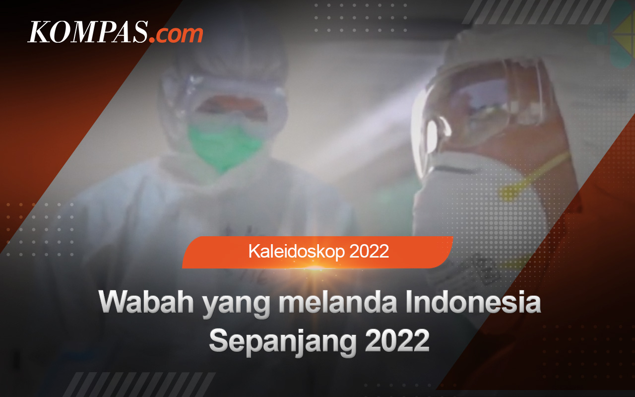 Kaleidoskop 2022: Indonesia Lawan Tantangan Kesehatan Sepanjang 2022