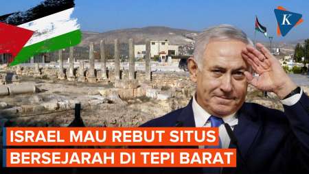 Israel Disebut Ingin Merebut Situs Bersejarah Di Tepi Barat