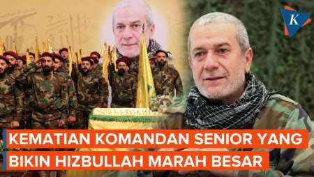 Sosok Komandan Hizbullah yang Tewas dalam Serangan Israel, Picu Pembalasan Besar-besaran