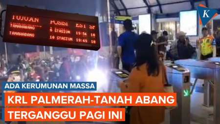 KRL Palmerah-Tanah Abang Terganggu Pagi Ini, Ada Kerumunan Massa
