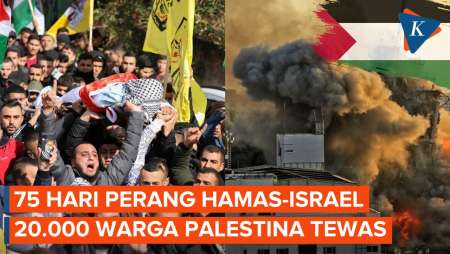 75 Hari Perang Hamas-Israel, 20.000 Warga Palestina Tewas