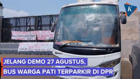 Jelang Demo Besok, Bus Rombongan Pati Sudah Parkir Di Depan Gerbang DPR